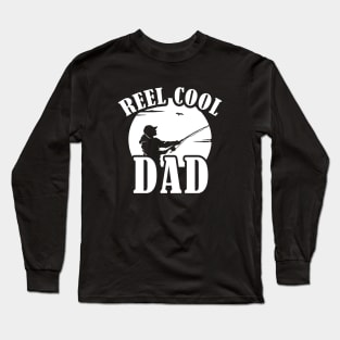 Reel Cool Dad Long Sleeve T-Shirt